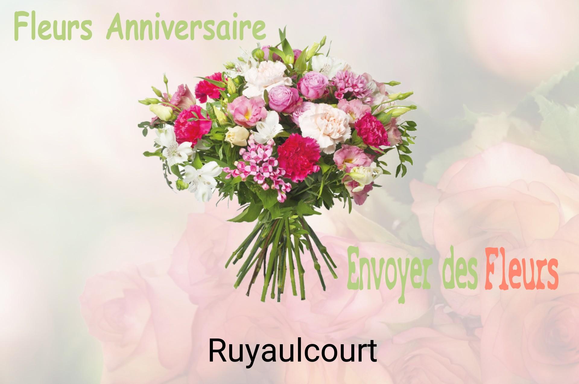 Bouquet de fleurs d’anniversaire livré à Ruyaulcourt